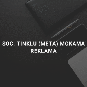 Soc tinklų mokamos reklamos paslaugos